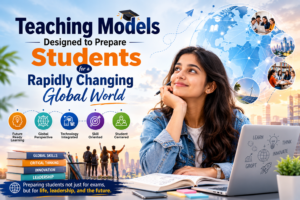 Teaching Models Designed to Prepare Students for a Rapidly Changing Global Workforce